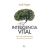 Inteligencia vital : una visión postmaterialista de la vida y la conciencia