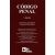 Código Penal. Jurisprudencia, concordancias, comentarios e índice analítico