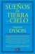 Sueños de tierra y cielo